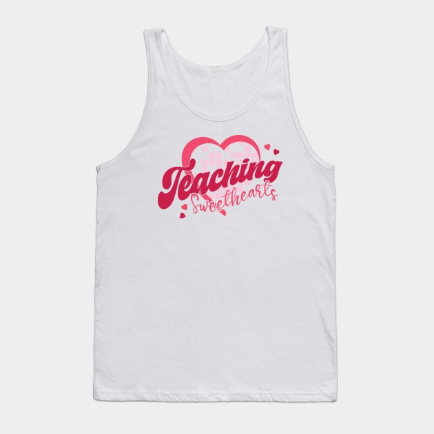 Retro Teacher Valentine Shirt, Teaching Sweethearts Tank Top by mcoshop